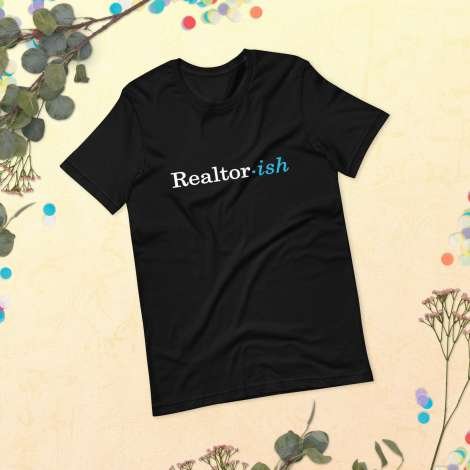 Realtor•ish Unisex t-shirt - Image 13