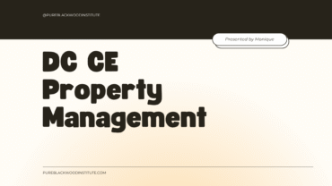 DC CE Property Management – July 15th, 22nd, 29th @ 2pm