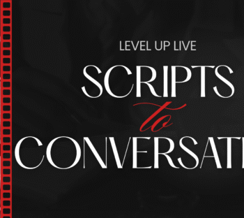 Scripts that WIN the CONVERSATION